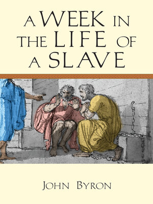 cover image of A Week in the Life of a Slave